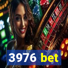 3976 bet